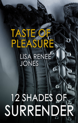 Title details for Taste of Pleasure by Lisa Renee Jones - Available